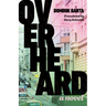 Overheard