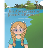 The Adventures of Jolee Sue Baydeaux