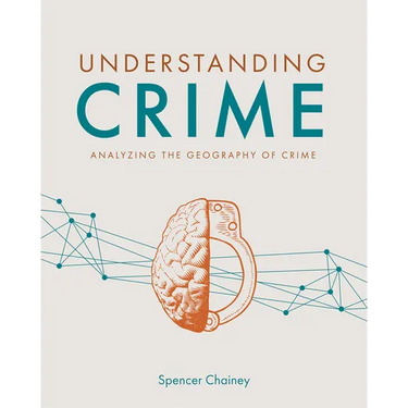 Understanding Crime: Analyzing the Geography of Crime