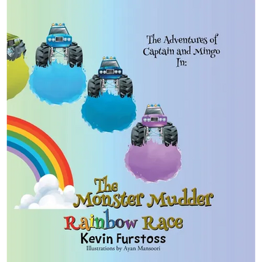 The Adventures of Captain and Mingo: In: The Monster Mudder Rainbow Race