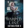Warped Line: An Urban Fantasy