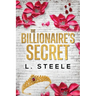 The Billionaire's Secret: Enemies to Lovers Marriage of Convenience Romance