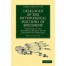 Catalogue of the Osteological Portions of Specimens Contained in the Anatomical Museum of the University of Cambridge