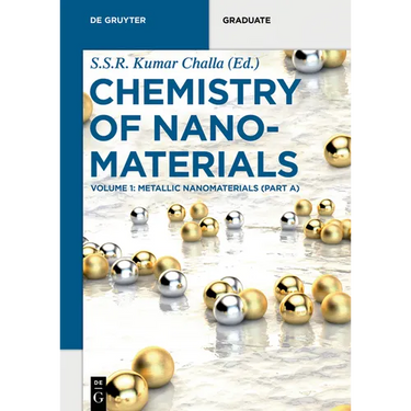Metallic Nanomaterials (Part A)