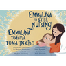 Emmalina Is Still Nursing / Emmalina Todavia Toma Pecho