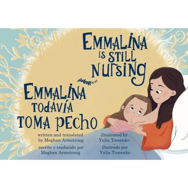 Emmalina Is Still Nursing / Emmalina Todavia Toma Pecho