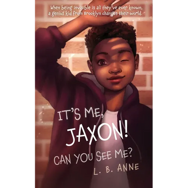 It's Me, Jaxon! Can You See Me?