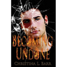 Becoming Undone