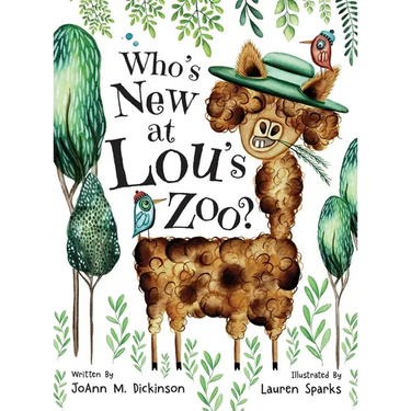 Who's New At Lou's Zoo: A kid's book about kindness, compassion and acceptance, for ages 1-8