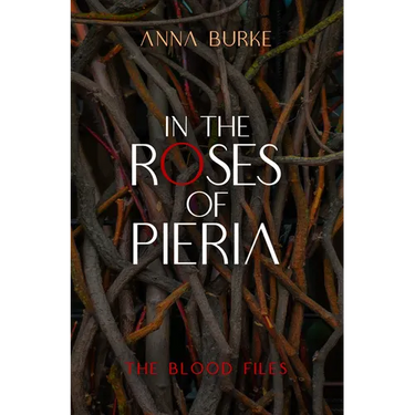 In the Roses of Pieria