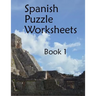 Spanish Puzzle Worksheets: Book 1