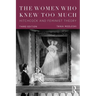 The Women Who Knew Too Much: Hitchcock and Feminist Theory
