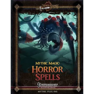 Mythic Magic: Horror Spells