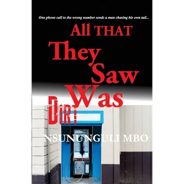 All That They Saw Was Dirt