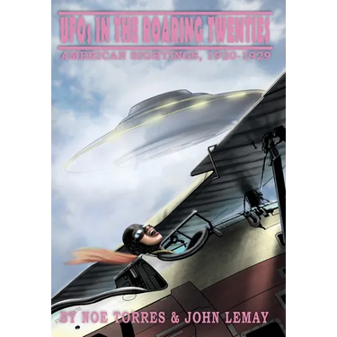 UFOs in the Roaring Twenties: American Sightings, 1920-1929