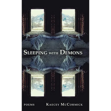 Sleeping with Demons