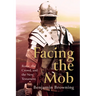 Facing the Mob