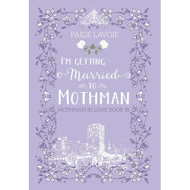 I'm Getting Married to Mothman