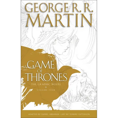 A Game of Thrones: The Graphic Novel: Volume Four