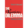 The Russian Dilemma