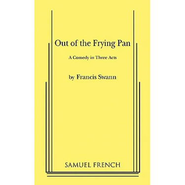 Out of the Frying Pan