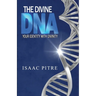 The Divine DNA: Your Identity With Divinity