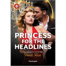 Princess for the Headlines
