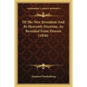 Of The New Jerusalem And Its Heavenly Doctrine, As Revealed From Heaven (1838)