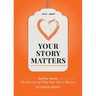 Your Story Matters