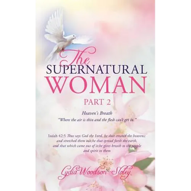The Supernatural Woman Pt 2