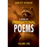 A Book of Inspirational Poems: Volume One