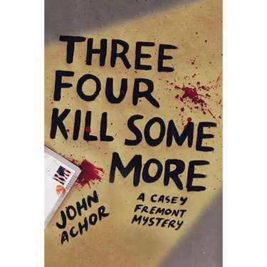 Three, Four - Kill Some More