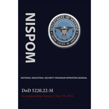 National Industrial Security Program Operating Manual (Nispom)