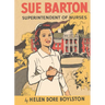 Sue Barton Superintendent of Nurses