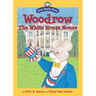 Woodrow, the White House Mouse