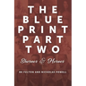 The Blueprint Part Two: Sheroes & Heroes