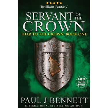Servant of the Crown: Large Print Edition