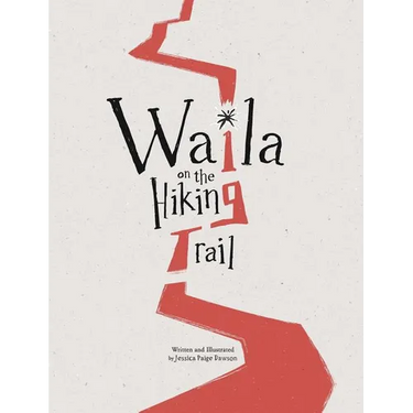 Waila on the Hiking Trail
