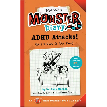 Marvin's Monster Diary: ADHD Attacks! (But I Rock It, Big Time)