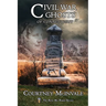Civil War Ghosts of Connecticut