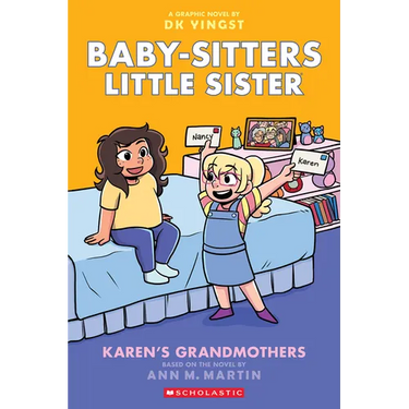 Karen's Grandmothers: A Graphic Novel (Baby-Sitters Little Sister #9): Volume 9