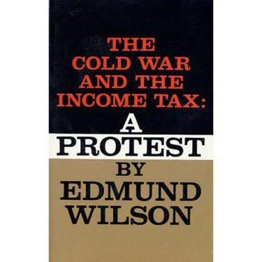The Cold War and the Income Tax: A Protest