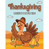 Thanksgiving Activity Book: Book for Kids, Thanksgiving Book for Children, Activity Books for Boys and Girls