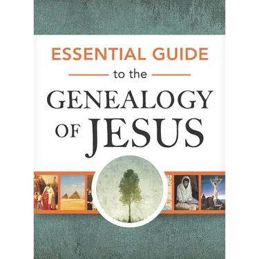 Essential Guide to the Genealogy of Jesus