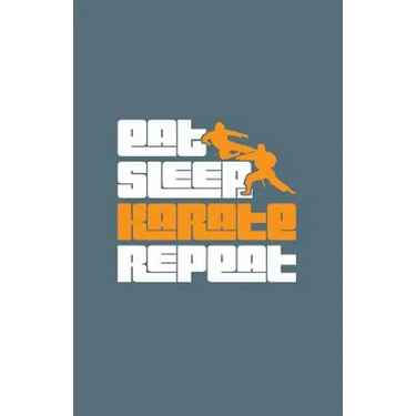 Eat Sleep Karate Repeat