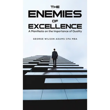 The Enemies of Excellence