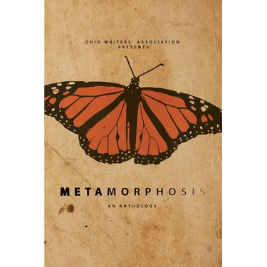 Metamorphosis: An Anthology