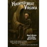 Haunted West Virginia