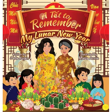 A Tết to Remember: My Lunar New Year