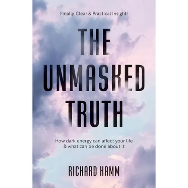 The Unmasked Truth: How Dark Energy Can Affect Your Life & What Can Be Done About It